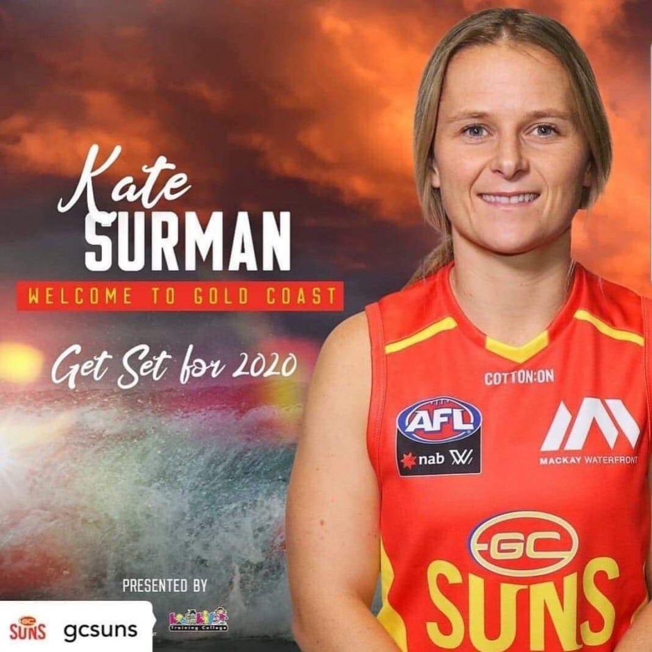 Kate Surman has been signed to the GC Suns AFLW for 2020